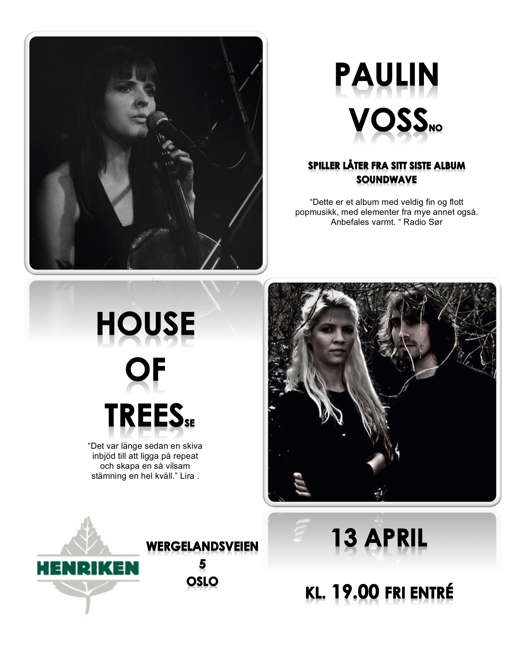 Upcoming show in Oslo